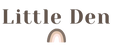 Little Den - Home